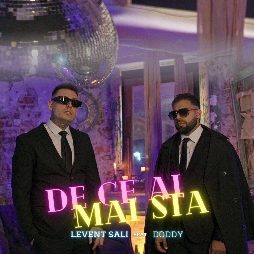 Levent Sali și Doddy - de ce ai mai sta (1)